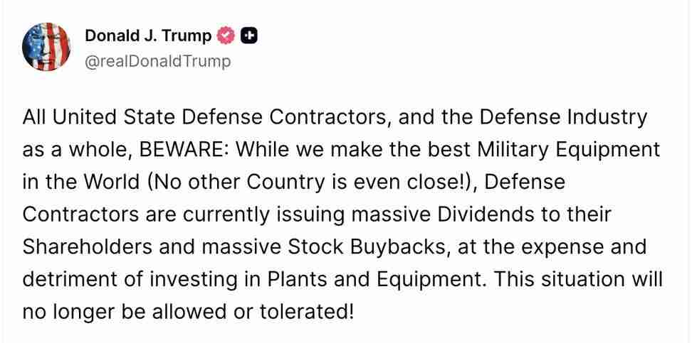 Did Trump just threaten to end shareholder return on defense stocks???